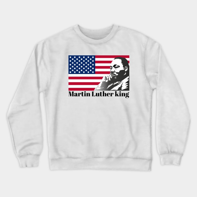 Martin luther king Crewneck Sweatshirt by CanCreate